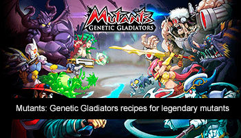 Mutants: Genetic Gladiators — crossbreeding recipes for breeding legendary mutants